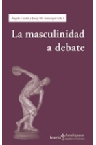 La masculinidad a debate  (Lib. + CD)