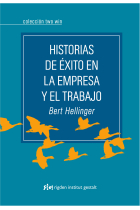 Historias de éxito en la empresa y en trabajo