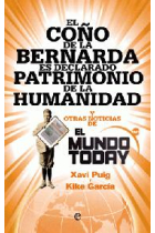 El coño de la Bernarda es declarado patrimonio de la humanidad y otras noticias de El Mundo Today