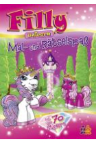 Filly Unicorn. Mal- und Rätselspass.