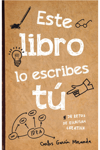 Este libro lo escribes tú