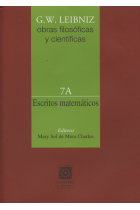 Obras filosóficas y científicas, vol. 7A: Escritos matemáticos