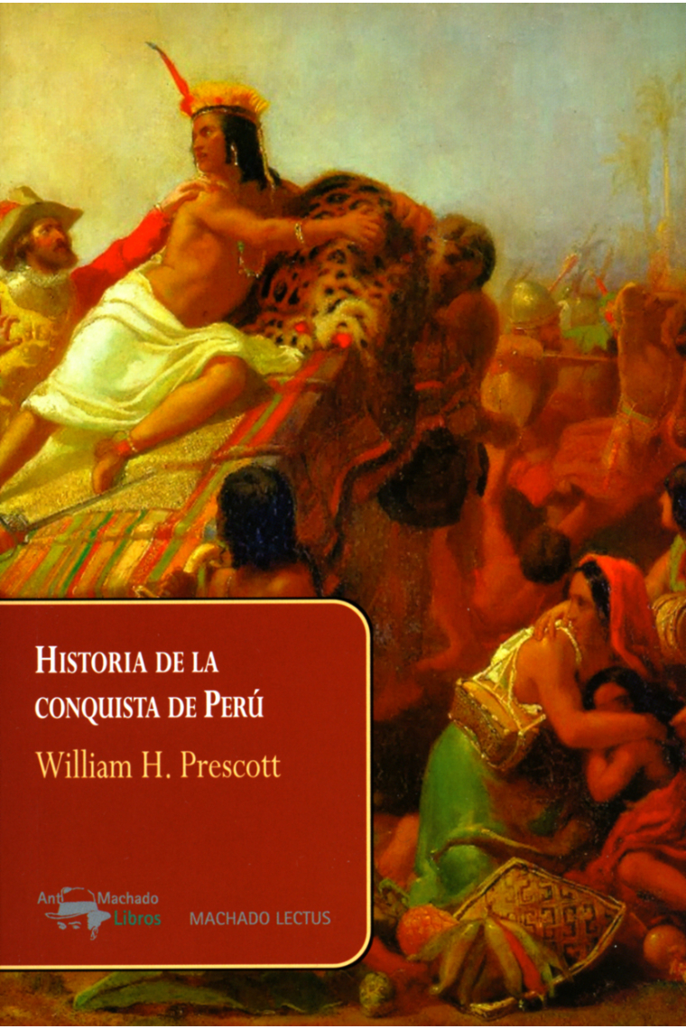 Historia de la conquista de Perú