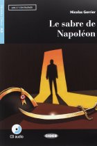 Sabre de Napoléon. Con App. Con CD-Audio