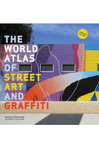 The World Atlas of Street Art and Graffiti