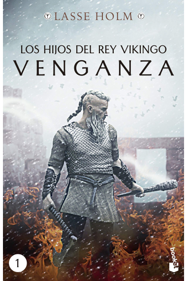 Los hijos del rey vikingo. Venganza