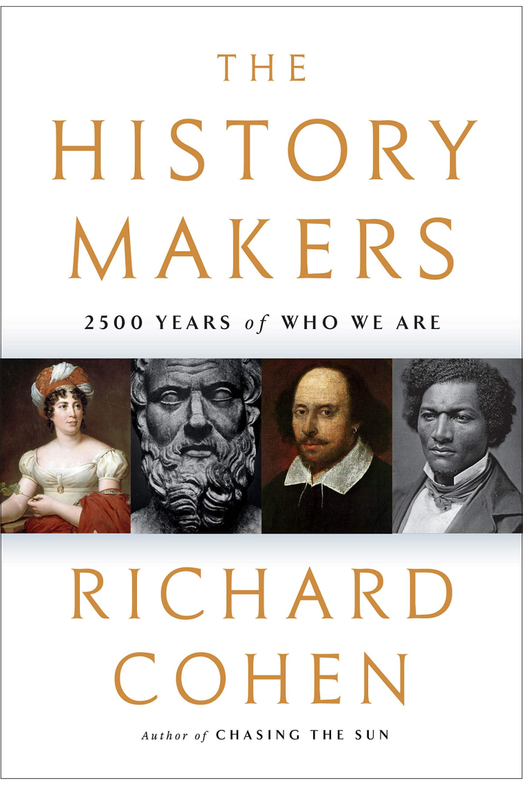 The History Makers: 2500 Years of Who We Are