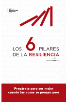 Los 6 pilares de la resiliencia