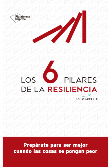 Los 6 pilares de la resiliencia