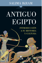 Antiguo Egipto. Introducción a su historia y cultura