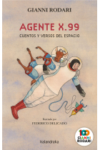 Agente X.99, cuentos y versos del espacio