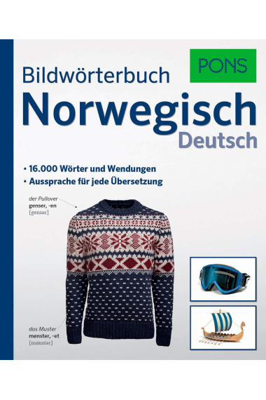 PONS Bildwörterbuch Norwegisch: 16.000 Wörter und Wendungen. Aussprache für jede Übersetzung