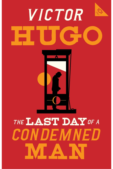 The Last Day of a Condemned Man