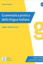 Grammatica pratica della lingua italiana: Edizione aggiornata. Libro + audio online. (Livello: A1 - B2)