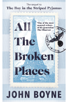 All The Broken Places (The Sequel to The Boy In The Striped Pyjamas)