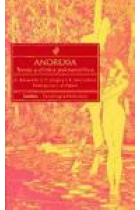 Anorexia. Teoría y clínica psicoanalítica.