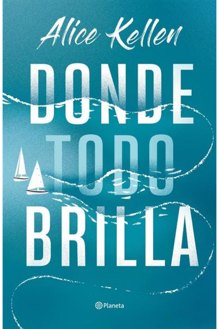 Donde todo brilla