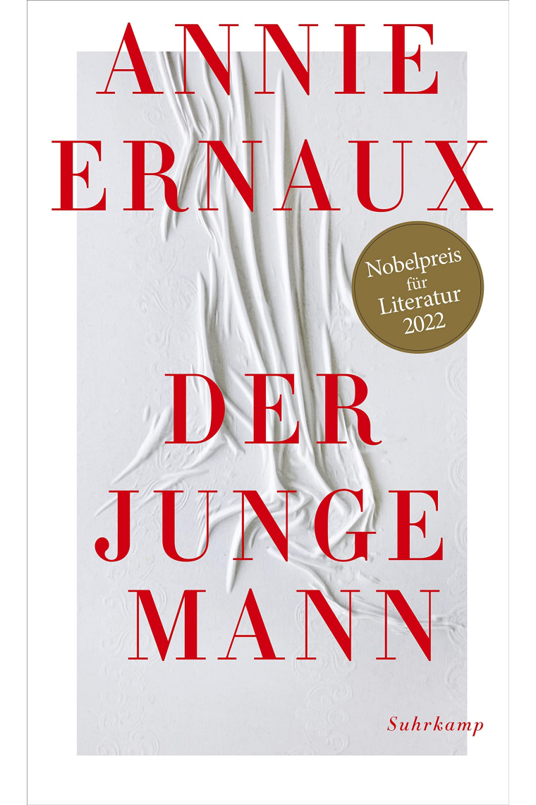 Der junge Mann: Nobelpreis für Literatur 2022