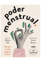 Poder menstrual. Haz que el ciclo juegue a tu favor