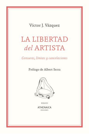 La libertad del artista. Censuras, límites y cancelaciones