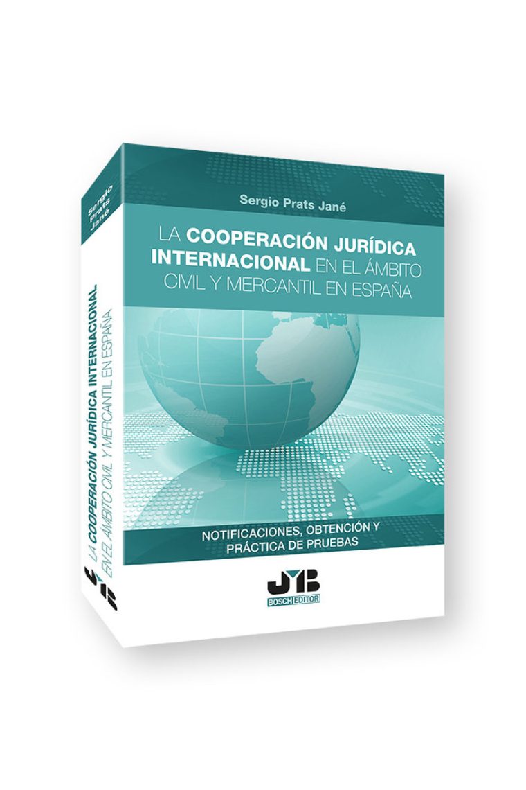 LA COOPERACION JURIDICA INTERNACIONAL EN EL AMBITO CIVIL Y M