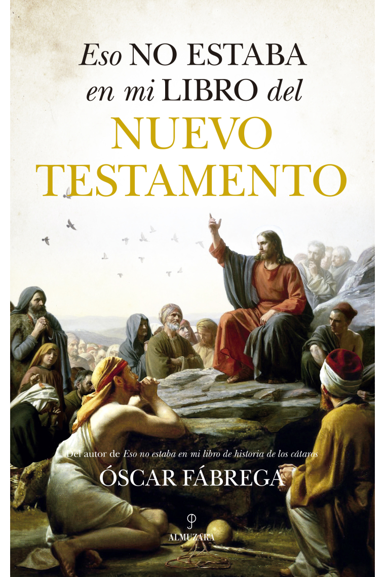 Eso no estaba en mi libro del Nuevo Testamento