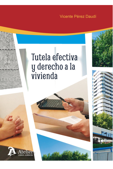 Tutela efectiva y derecho a la vivienda