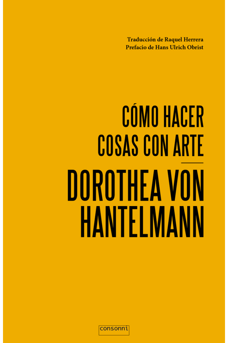 Cómo hacer cosas con arte