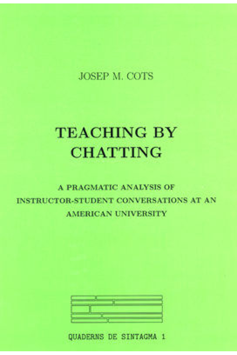 Teaching by Chatting.