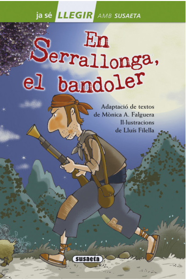 En Serrallonga, el bandoler