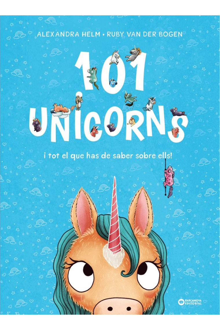 101 UNICORNS I TOT EL QUE HAS DE SABER SOBRE ELLS