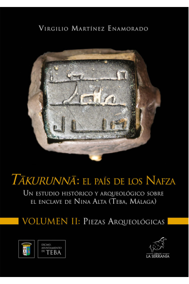 TAKURUNNA EL PAIS DE LOS NAFZA VOL II PIEZAS ARQUEOLOGICAS