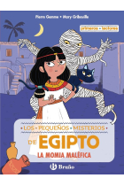 Los pequeños misterios de Egipto, 2. La momia maléfica. Primeros lectores