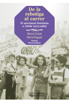 De la rebotiga al carrer. El moviment feminista a Lleida (1975-1989)