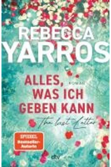 Alles, was ich geben kann – The Last Letter