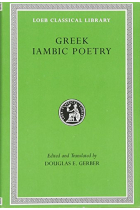 Greek Iambic Poetry: From the Seventh to the Fifth Centuries BC