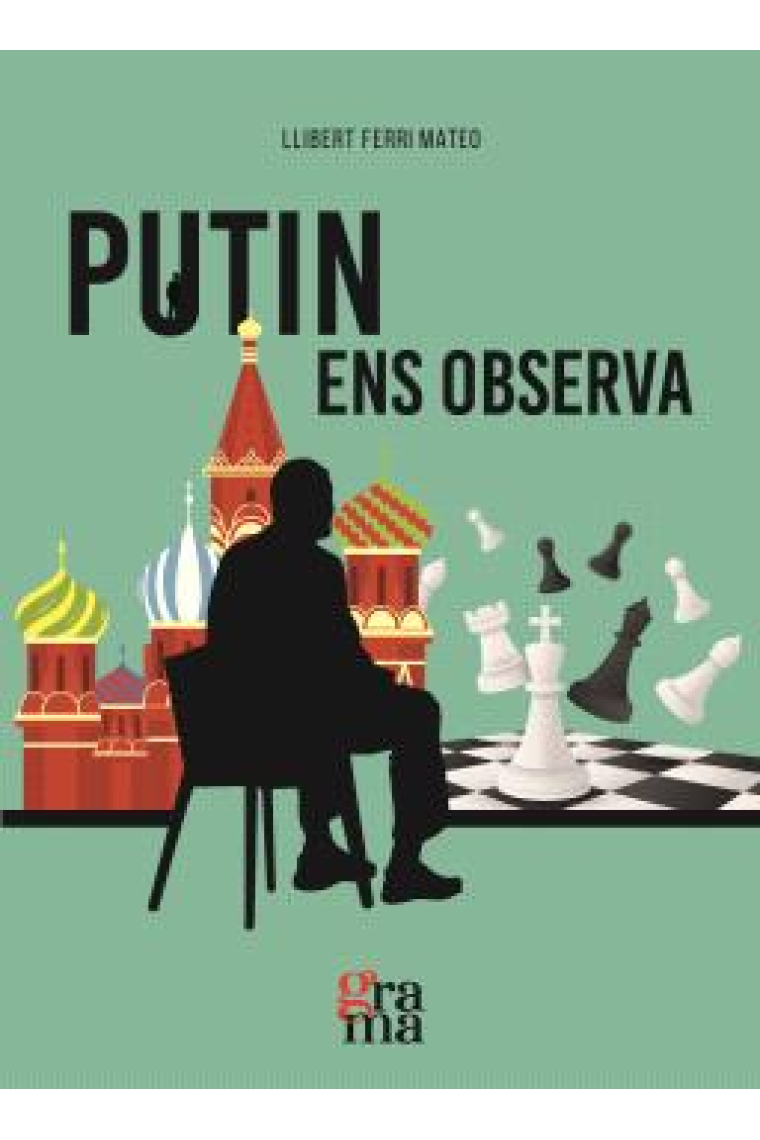 Putin ens observa