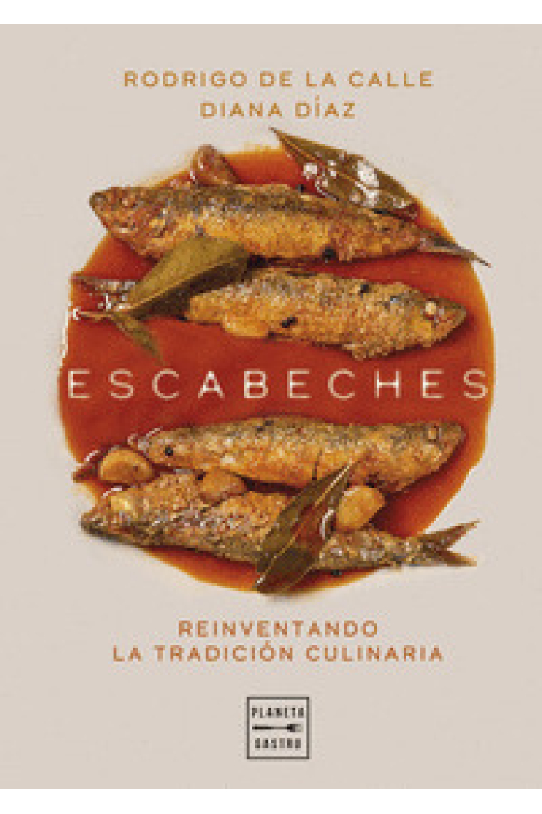 Escabeches. Reinventando la tradición culinaria
