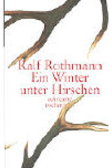 Ein Winter unter Hirschen