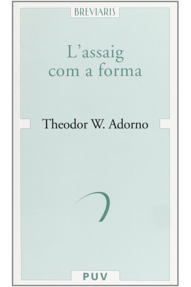 L'assaig com a forma