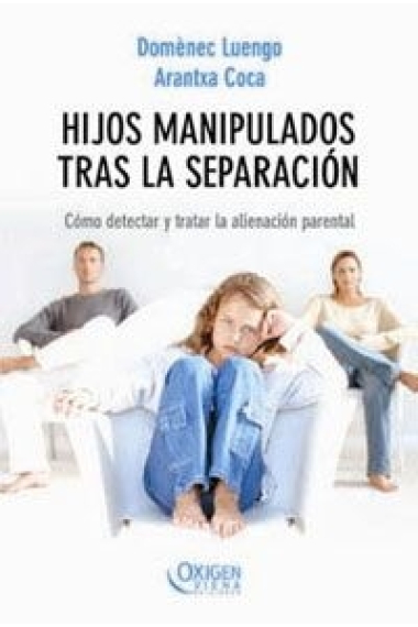 Hijos manipulados tras la separación