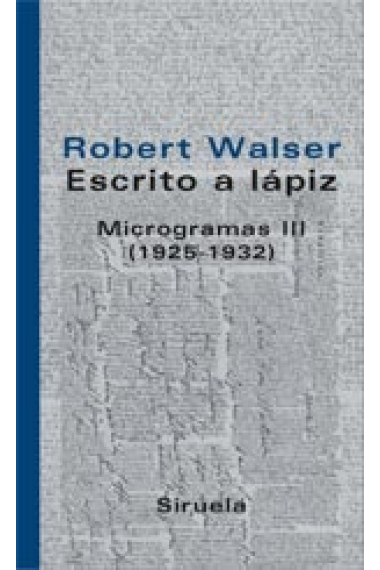 Escrito a lápiz. Microgramas III