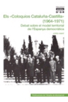 Els Coloquios Cataluña-Castilla. Debat sobre el model territorial de l'Espanya democràtica (1964-1971)