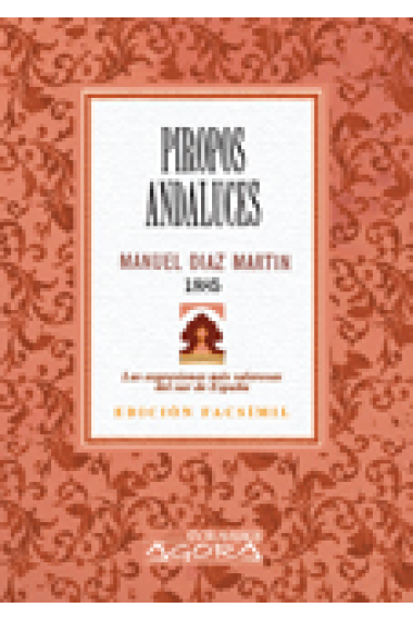 Piropos Andaluces (Edición Facsímil)