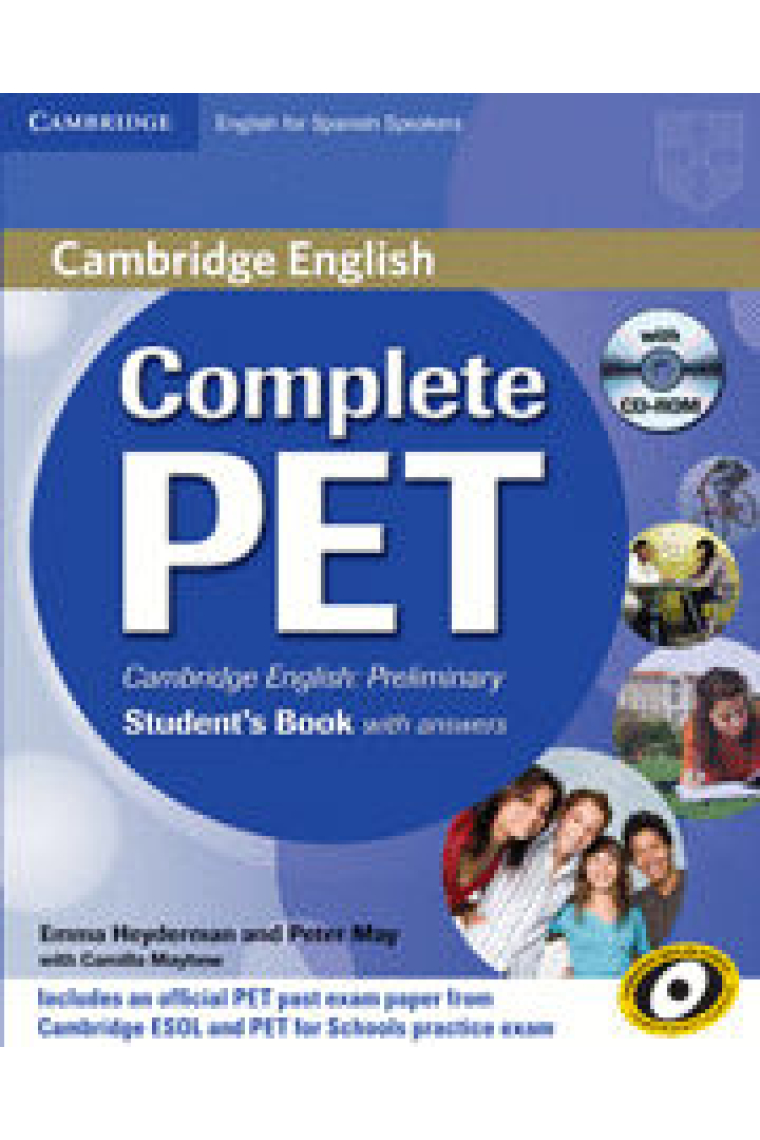 Complete PET for Spanish Speakers. Student's book with answers + CD-ROM