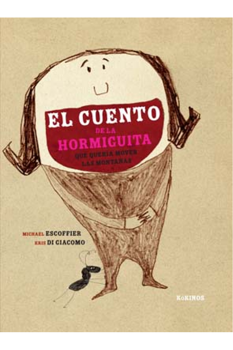 El cuento de la hormiguita que quería mover montañas