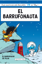 El barrufonauta i El barrufador de pluja (Aventures dels Barrufets)