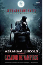 Abraham Lincoln Cazador de vampiros