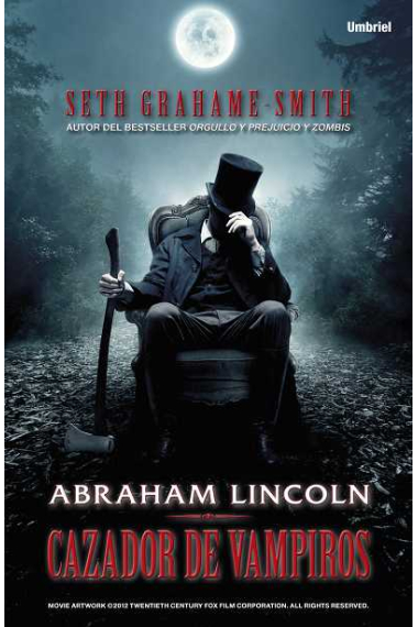 Abraham Lincoln Cazador de vampiros