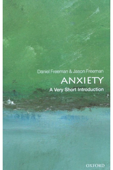 Anxiety: A Very Short Introduction